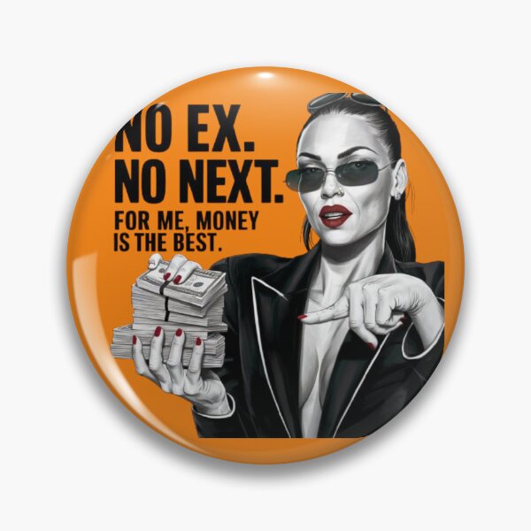 Item preview, no ex no next for me money is the best designed and sold by SztylishDesigns.