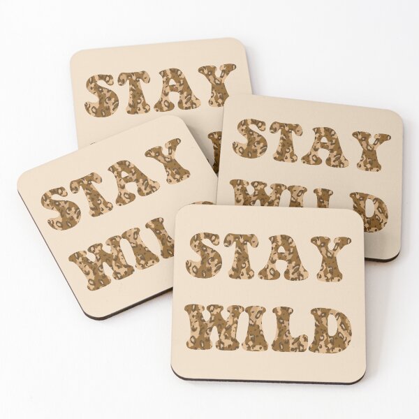 Item preview, STAY WILD ANIMAL PRINT designed and sold by Silviaclara.