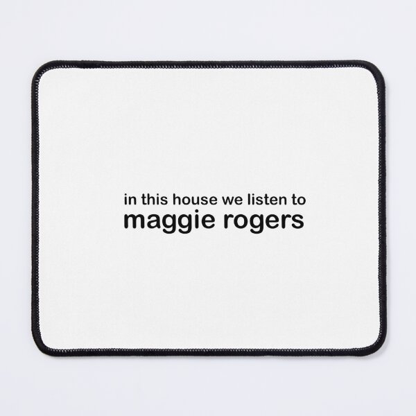 Item preview, In this house we listen to Maggie Rogers  designed and sold by shezzastardis.