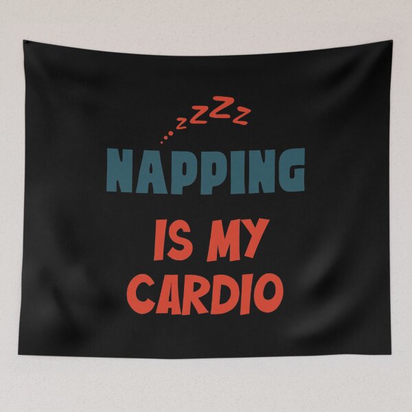Item preview, napping is my cardio designed and sold by yuki-hana.