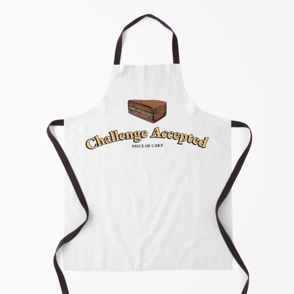 Item preview, Challenge accepted piece of cake designed and sold by dgutpro87.