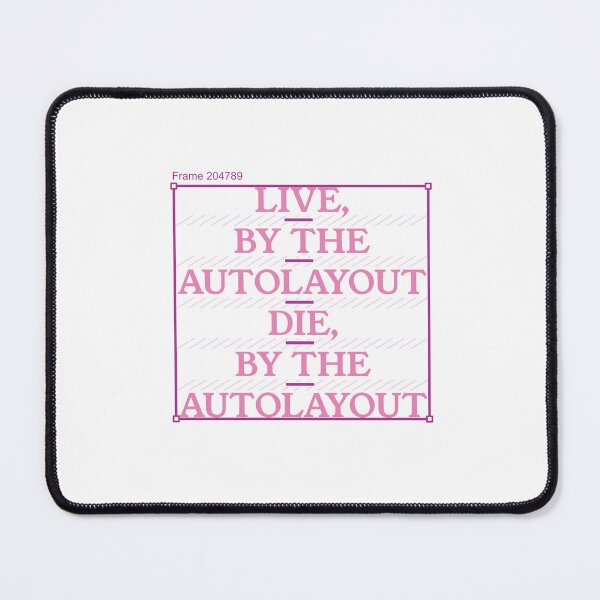 Item preview, Live by the autolayout, die by the autolayout - Figma designed and sold by Nikkokikko.