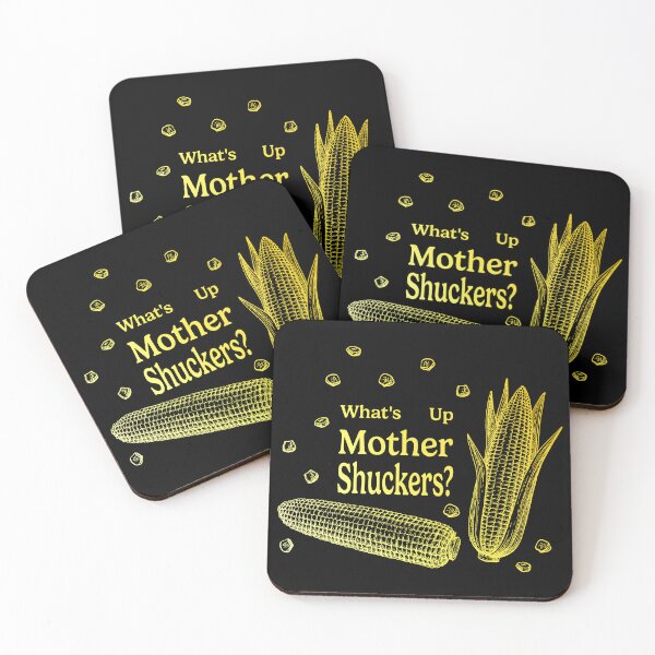 Item preview, What's Up Mother Shucker? designed and sold by sageletrox.