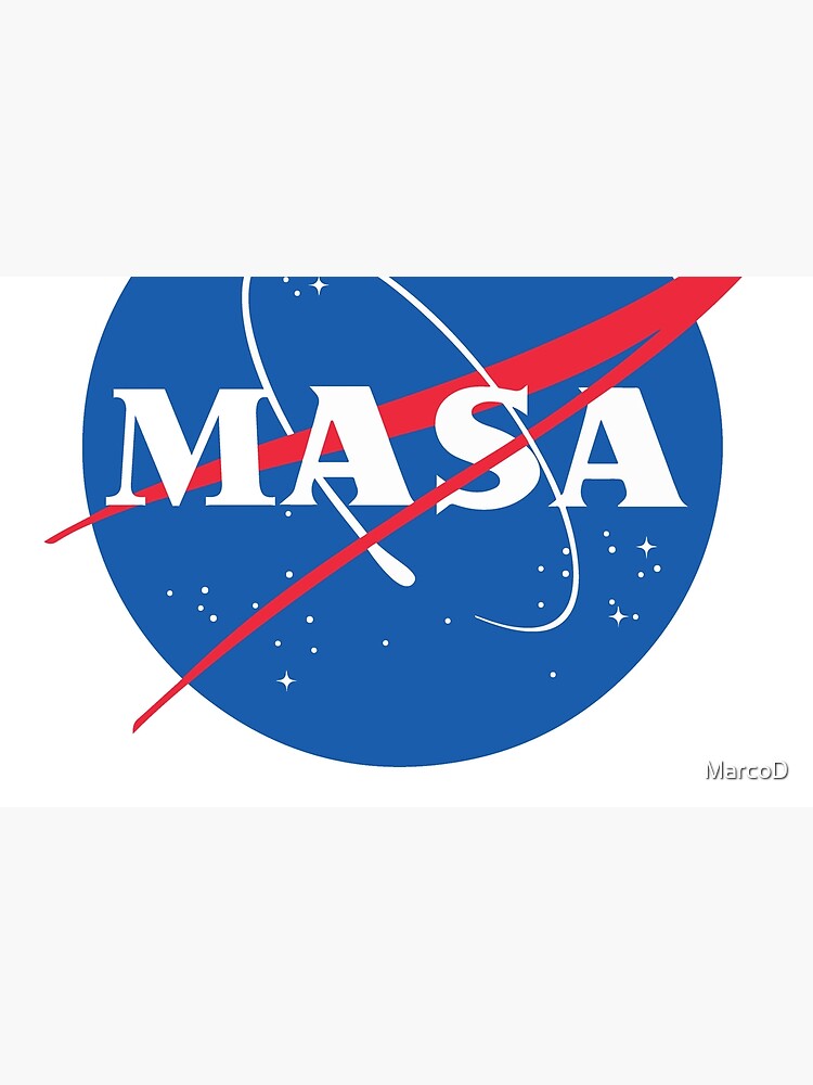 Make America Smart Again - Nasa X Masa by MarcoD