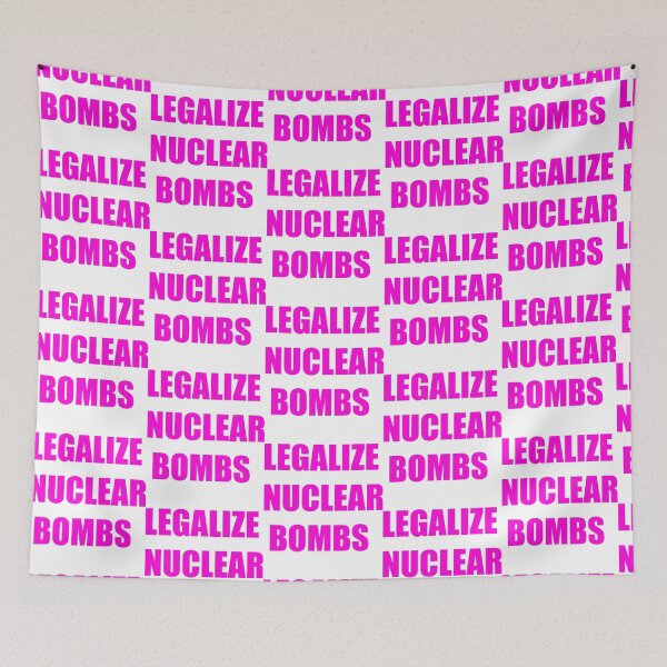 Item preview, Legalize Nuclear Bombs Joeyy Long designed and sold by KarisBegum.