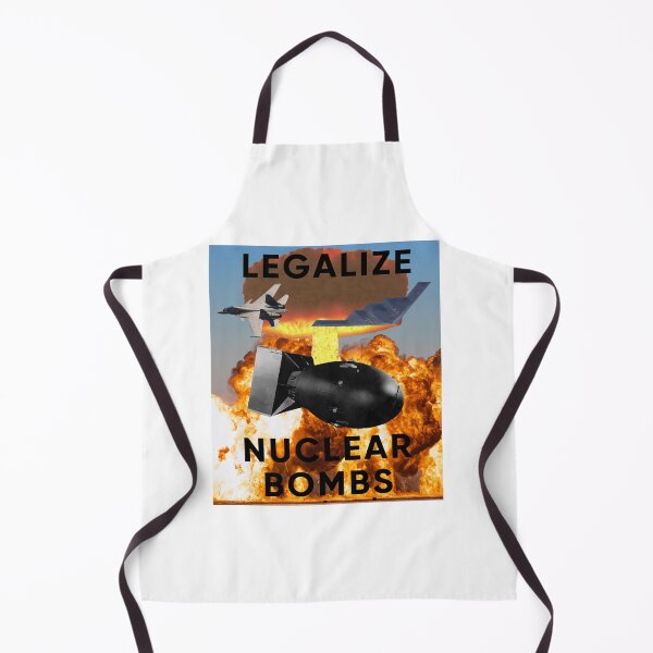 Item preview, legalize nuclear bombs designed and sold by KarisBegum.