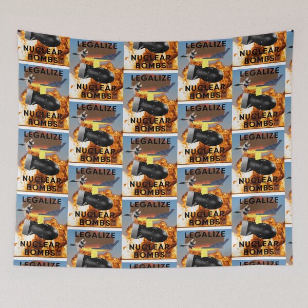 Item preview, legalize nuclear bombs designed and sold by KarisBegum.