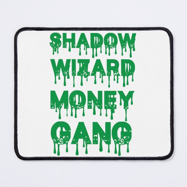 Item preview, shadow wizard money gang designed and sold by KarisBegum.