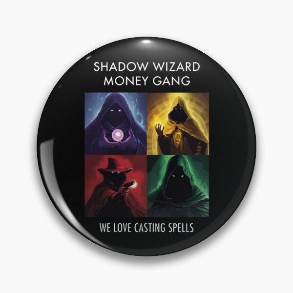 Item preview, Shadow wizard money gang designed and sold by KarisBegum.