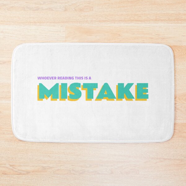 Item preview, Whoever Reading This is a Mistake Design designed and sold by ERROR-STORE.