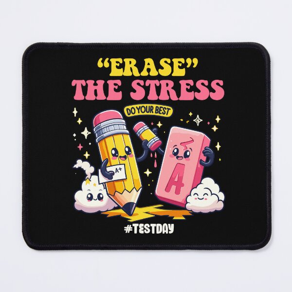 Item preview, Erase The Stress Do Yours Best Test Day Student Teachers designed and sold by Dressed For  Duty.