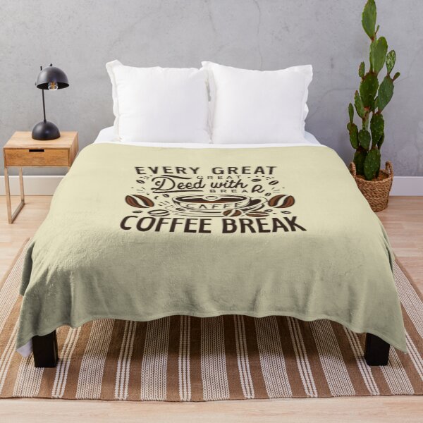 Item preview, The coffee time,Every Great Deed With Coffee break  designed and sold by MJO80.