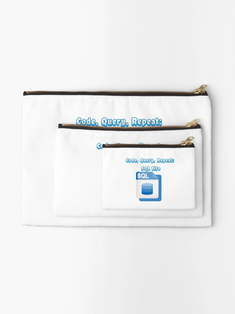 Thumbnail 2 of 4, Zipper Pouch, Code, Query, Repeat: SQL Life designed and sold by profiler221b.