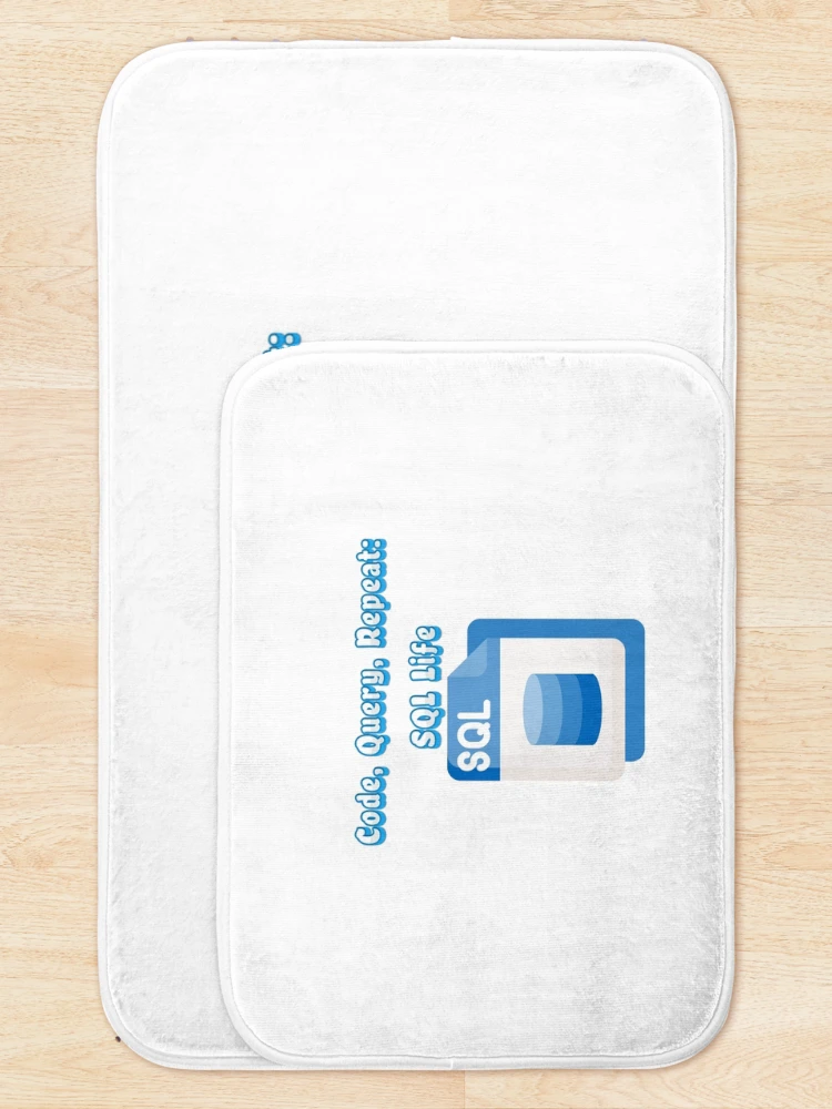 Thumbnail 5 of 6, Bath Mat, Code, Query, Repeat: SQL Life designed and sold by profiler221b.