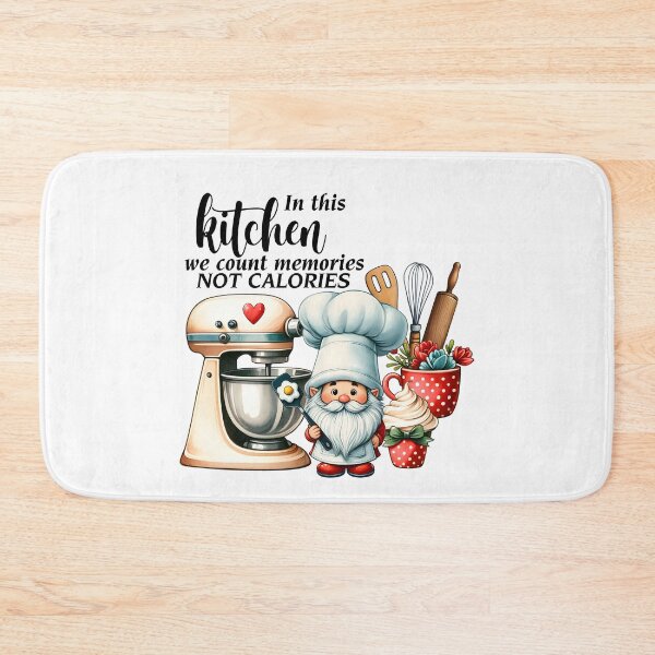 Item preview, in this kitchen we count memories not calories, chef mom designed and sold by PRINYOS.