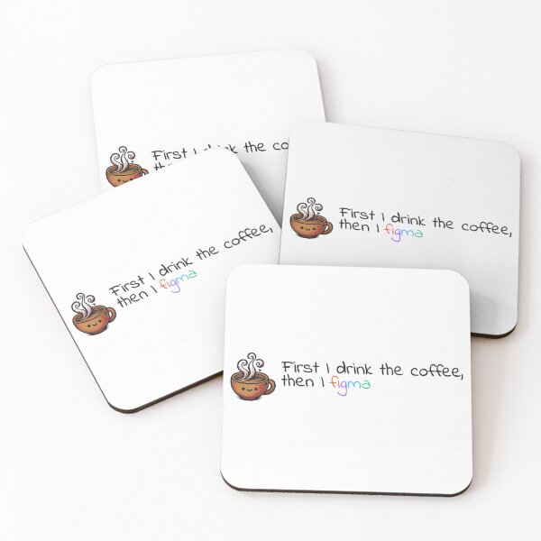 Item preview, First I drink the coffee, then I do figma - UX Designer | Product Designer | UI Designer Stickers designed and sold by PoshPixel.