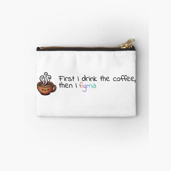Aperçu de l'œuvre D'abord je bois le café, puis je fais du figma - UX Designer | Concepteur de produits | Autocollants de concepteur d’interface utilisateur créée et vendue par PoshPixel.