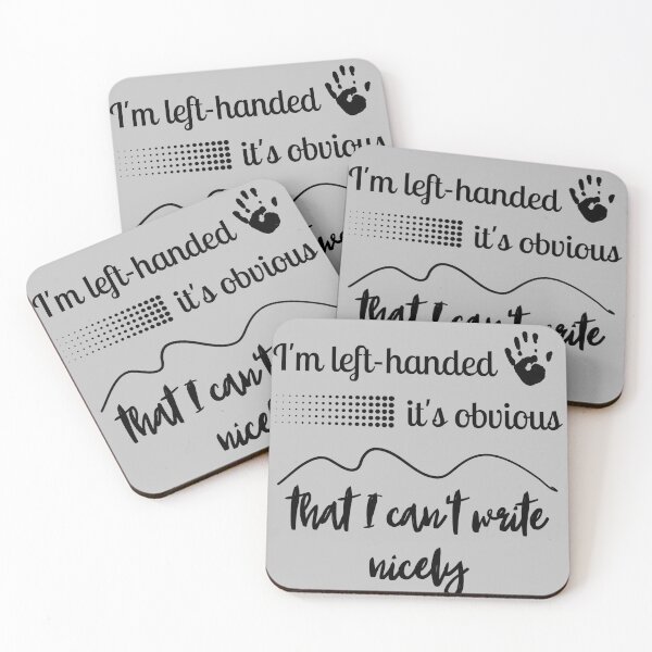 Item preview, Left handed - it's obvious that we can't write nicely designed and sold by AngelNature.