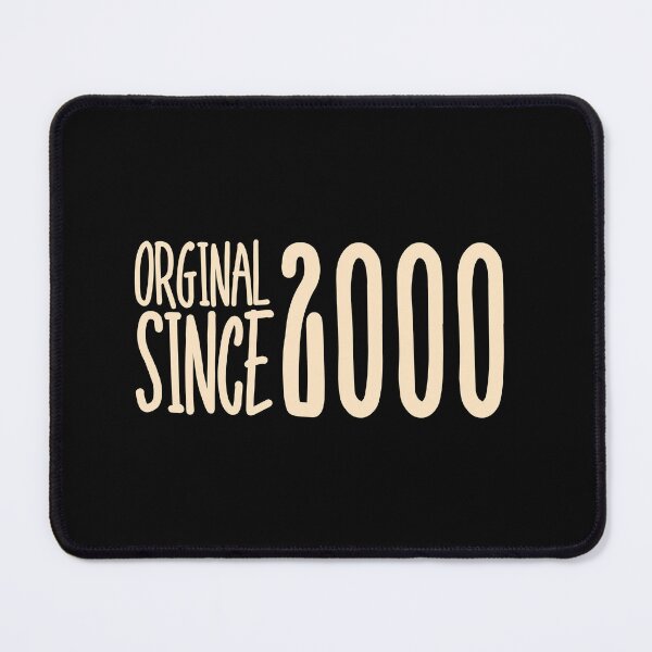 Item preview, Original Since 2000 designed and sold by Weknes.