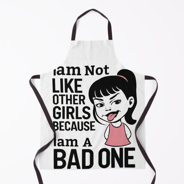 Item preview, Iam not like other girls because Iam a bad one designed and sold by Sha1726.