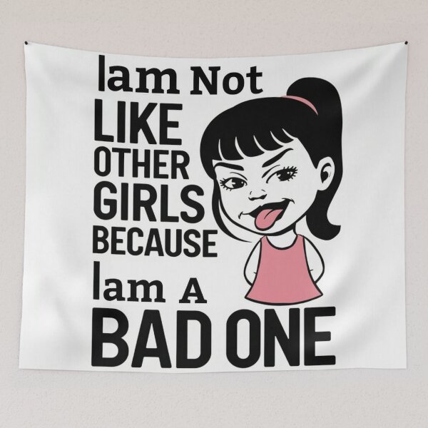 Item preview, Iam not like other girls because Iam a bad one designed and sold by Sha1726.