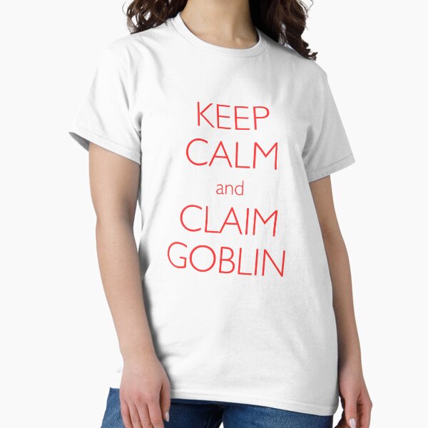 Item preview, Blood on the Clocktower Keep Calm and Claim Goblin designed and sold by clocktowernerd.