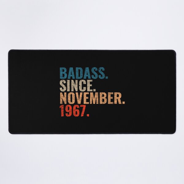 Item preview, Badass since November 1967 Vintage 1967 November birthday gift designed and sold by Teelogic.