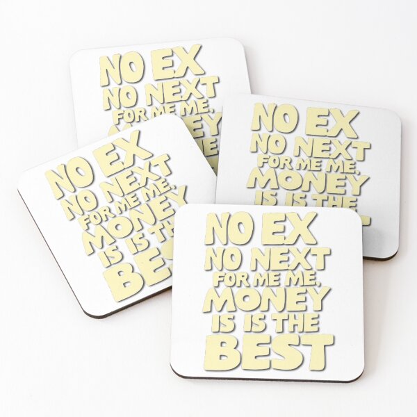 Item preview, no ex no next for me money is the best designed and sold by SztylishDesigns.