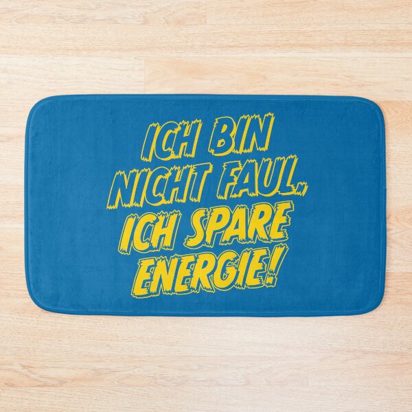Item preview, I'm not lazy, I save energy! designed and sold by Michael Kunter.
