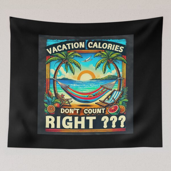 Item preview, Vacation Calories Don't Count, Right?-Hammock Time designed and sold by Blink Art Studio.