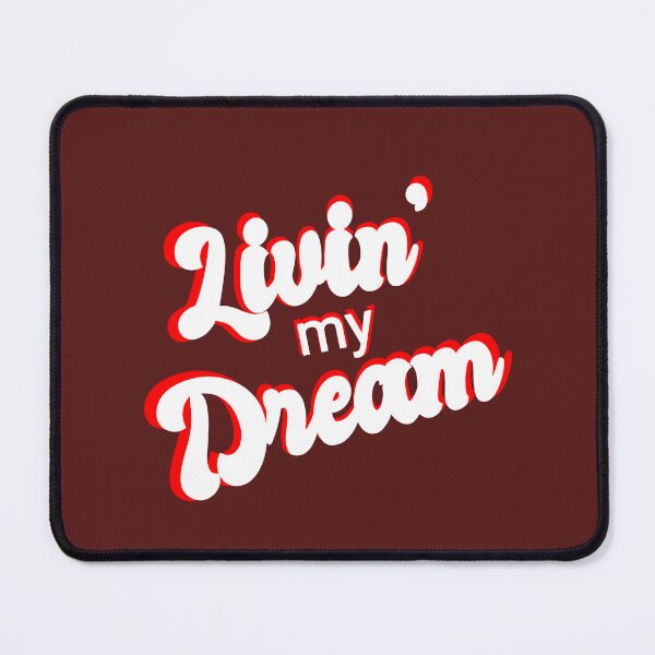 Item preview, Living my dream designed and sold by vibeno1.