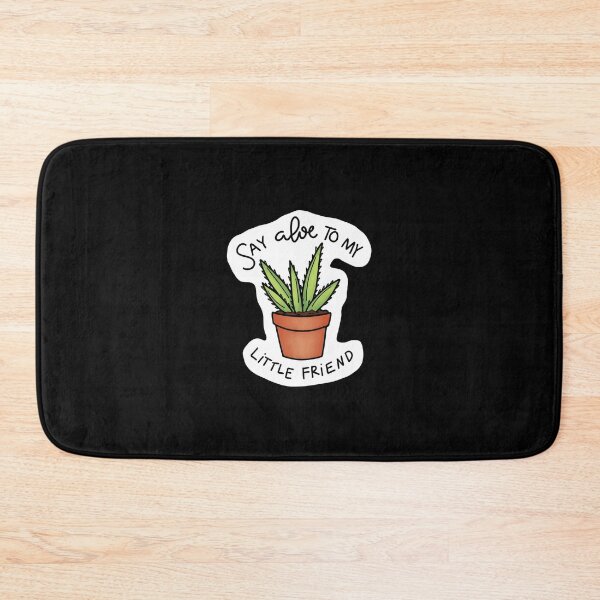 Item preview, Say Aloe To My Little Friend	 designed and sold by SigneWamhoff.