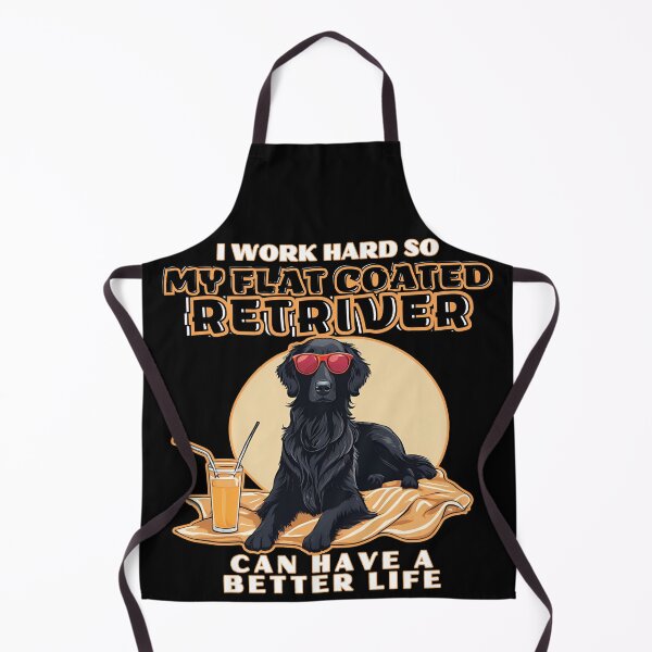 Item preview, Flat coated retriver Lovers "I work hard so my amazing Flat coated retriver dog dog can have a better life" designed and sold by GoodyPaws.