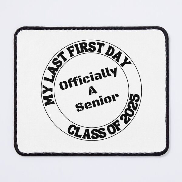 Item preview, Officially A Senior My Last First Day Of Class Of 2025 designed and sold by sumajouda.