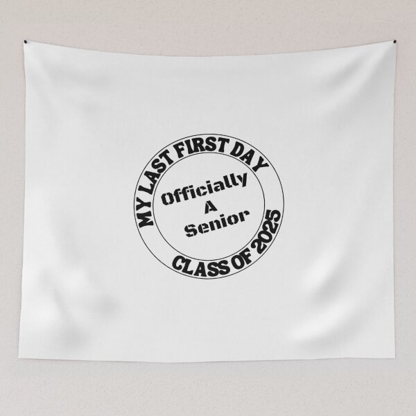 Item preview, Officially A Senior My Last First Day Of Class Of 2025 designed and sold by sumajouda.