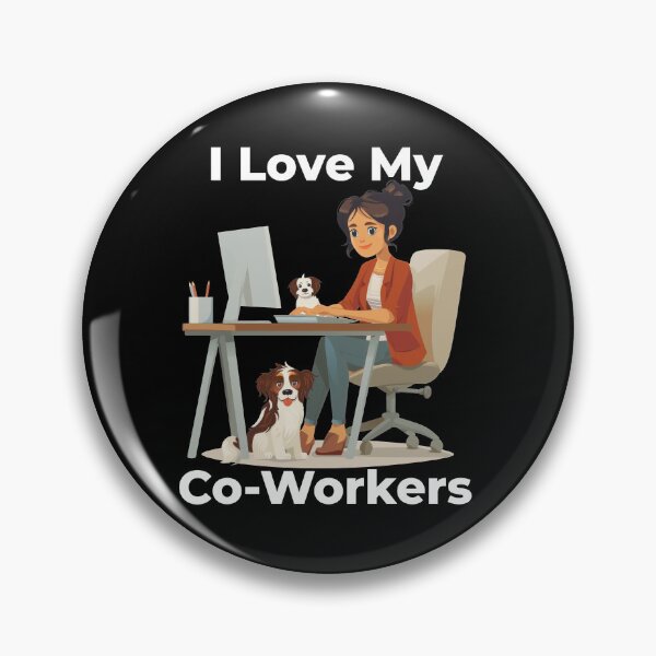 Item preview, I Love My Co-Workers Work From Home Dog designed and sold by Wormy-23.