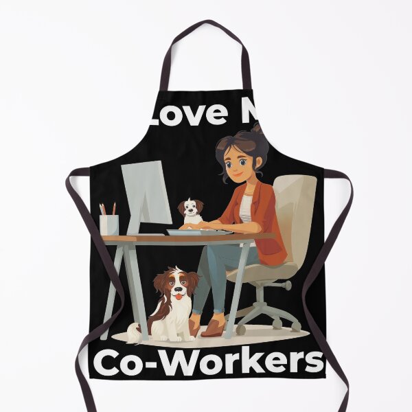 Item preview, I Love My Co-Workers Work From Home Dog designed and sold by Wormy-23.