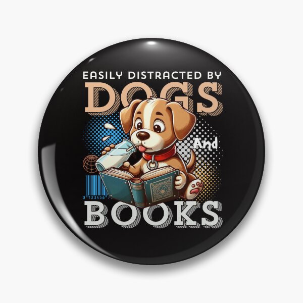 Item preview, Easily distracted by dogs and books designed and sold by Peerless-Prime.