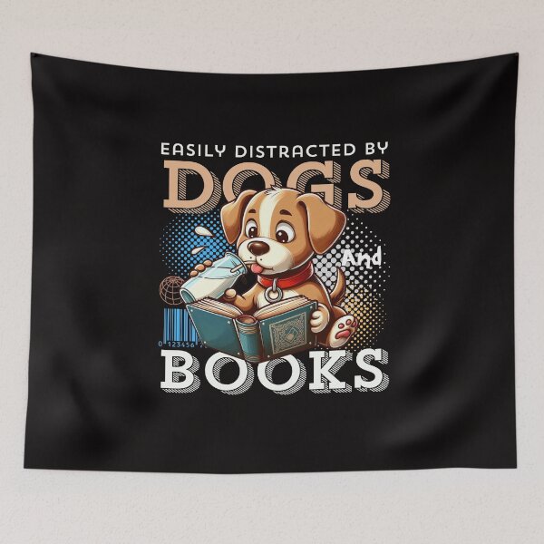 Item preview, Easily distracted by dogs and books designed and sold by Peerless-Prime.