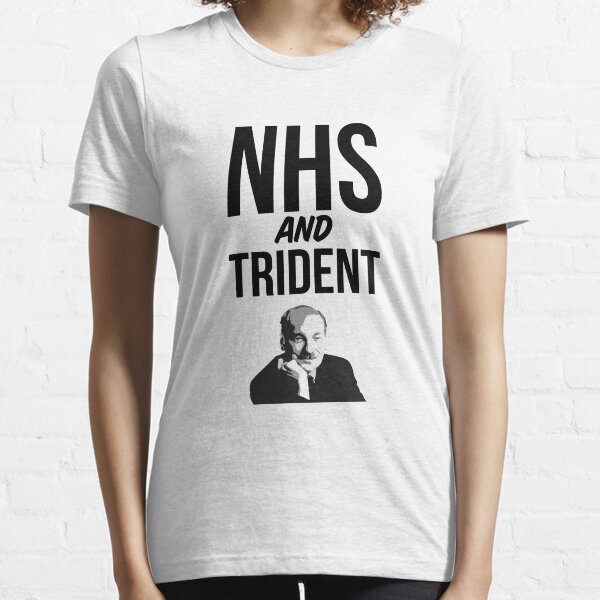NHS And Trident - Clem Attlee Essential T-Shirt