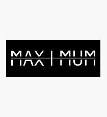 'Maximum' powerful word art with the name Max Photographic Print