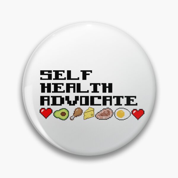 Item preview, Self Health Advocate designed and sold by CarnivoreFriend.