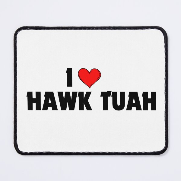 Item preview, I <3 Hawk Tuah designed and sold by aksoyaybuke.
