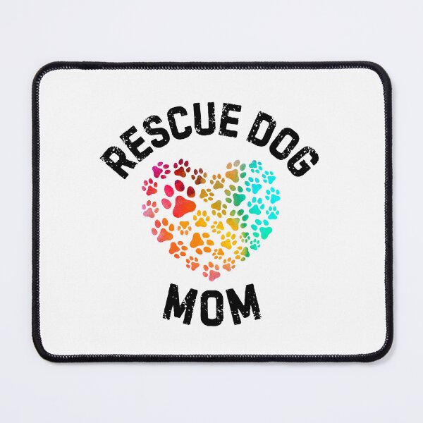 Item preview, Rescue Dog Mom designed and sold by tmachtan.