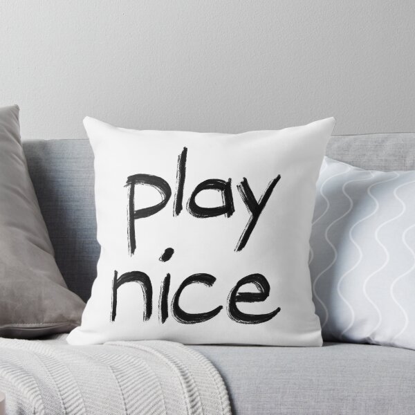 Item preview, Play Nice designed and sold by kimmileskim.