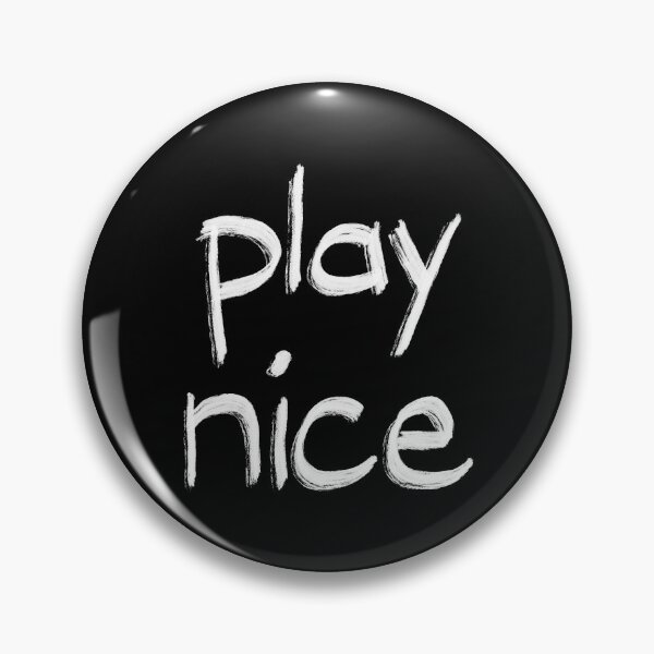 Item preview, Play Nice designed and sold by kimmileskim.
