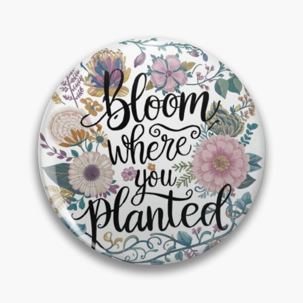 Item preview, Bloom Where You're Planted Inspirational Sticker designed and sold by NattyGe.