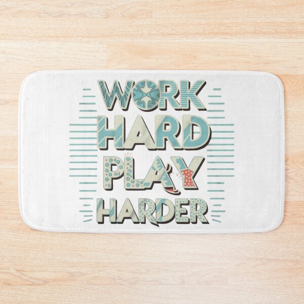 Item preview, Inscription Work Hard Play Harder designed and sold by M R Design.