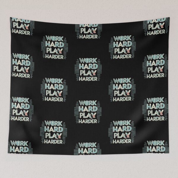 Item preview, Inscription Work Hard Play Harder designed and sold by M R Design.