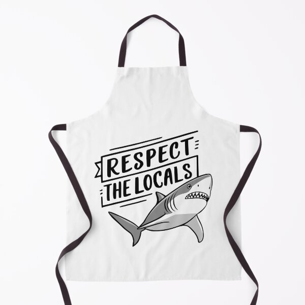 Item preview, Respect The Locals! Funny Shark designed and sold by PMCreative.